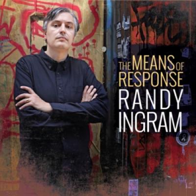 Ingram, Randy - Means Of Response