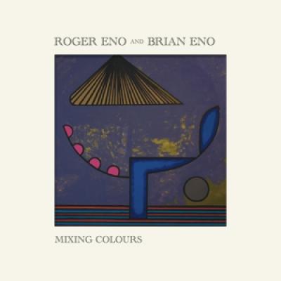 Eno, Brian & Roger - Mixing Colours