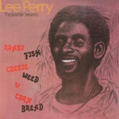 Lee Perry - Roast Fish Collie Weed & Corn Bread (LP)