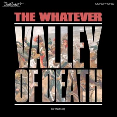 Whatever - Valley Of Death (Or Whatever) (LP)