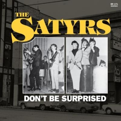 Satyrs - Don'T Be Surprised (Yellow Vinyl) (LP)