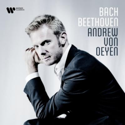 Oeyen, Andrew Von - Bach/Beethoven