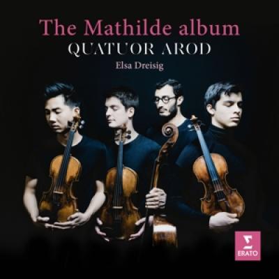 Quatuor Arod - Mathilde Album