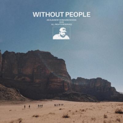Woods, Donovan - Without People (LP)