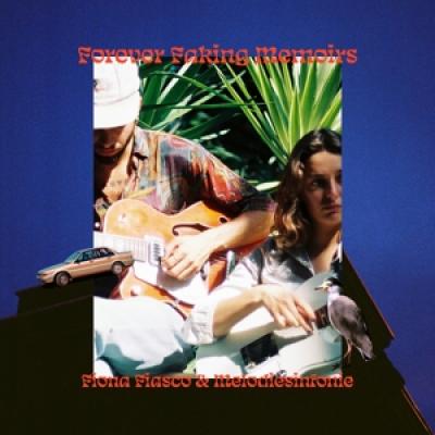 Fiasco, Fiona & Melodiesi - Forever Faking Memoirs (LP)