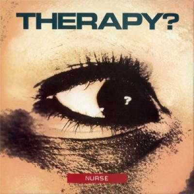 Therapy? - Nurse (2CD)