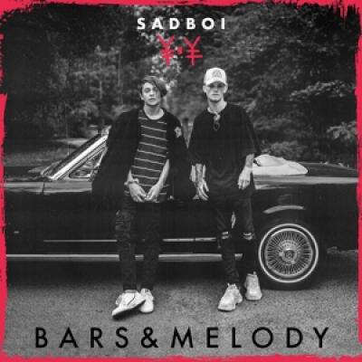 Bars & Melody - Sadboi