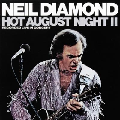 Diamond, Neil - Hot August Night Ii (2LP)