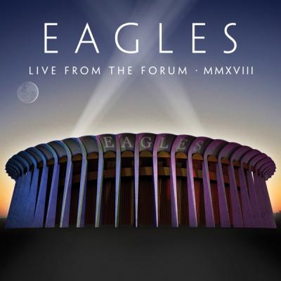 Eagles - Live From the Forum Mmxviii (2CD + DVD)