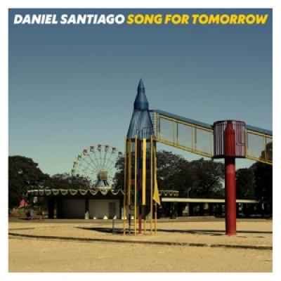 Santiago, Daniel - Song For Tomorrow (LP)