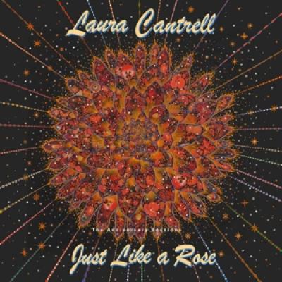 Cantrell, Laura - Just Like A Rose: The Anniversary Sessions (Green Vinyl) (LP)