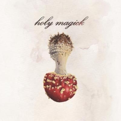 Holy Magick - Holy Magick 
