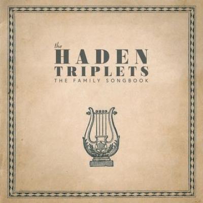 Haden Triplets - Family Songbook (LP)