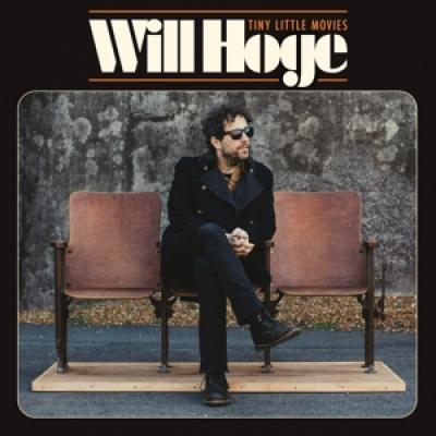 Hoge, Will - Tiny Little Movies