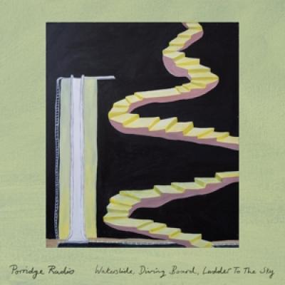 Porridge Radio - Waterslide, Diving Board, (Ladder To The Sky) (LP)