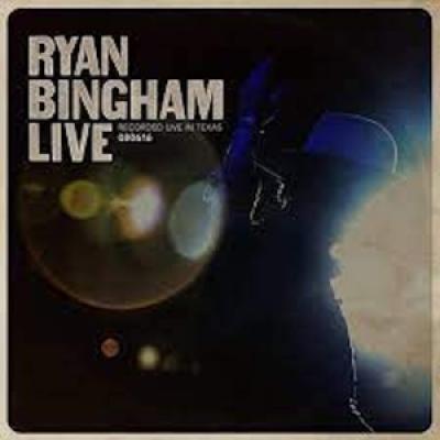 Bingham, Ryan - Ryan Bingham Live (LP)