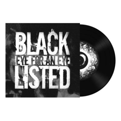 Blacklisted - Eye For An Eye (7INCH)