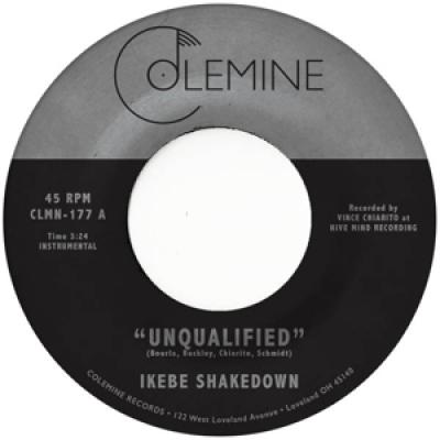 Ikebe Shakedown - Unqualified (Pink Vinyl) (7INCH)