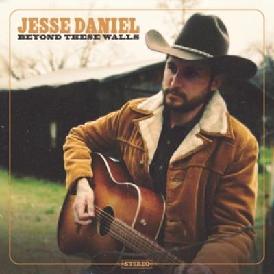 Daniel, Jesse - Beyond These Walls (LP)
