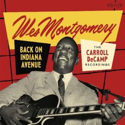 Wes Montgomery - Back On Indiana Avenue (2CD)