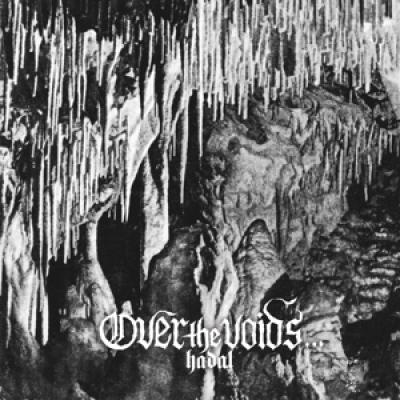 Over The Voids - Hadal (LP)