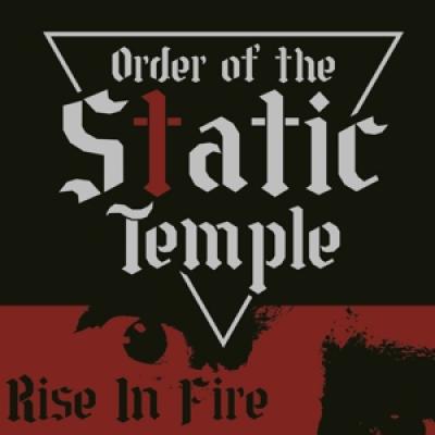 Order Of The Static Templ - Rise In Fire (LP)