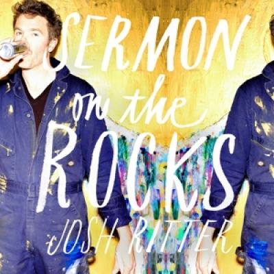 Ritter, Josh - Sermon On The Rocks (Clear With Blue/White Vinyl) (LP)