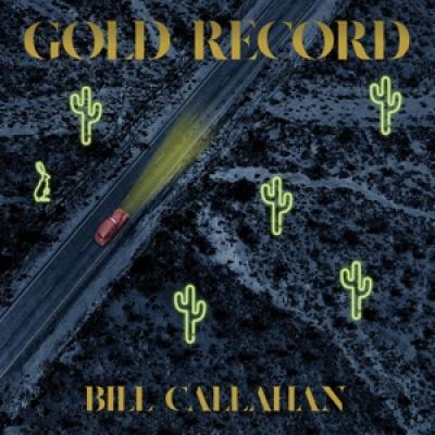 Callahan, Bill - Gold Record (LP)