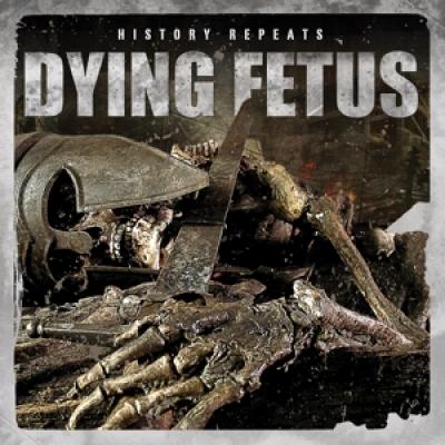 Dying Fetus - History Repeats (LP)