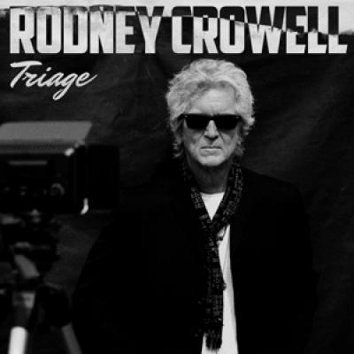 Crowell, Rodney - Triage (LP)