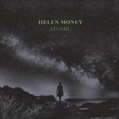 Money, Helen - Atomic