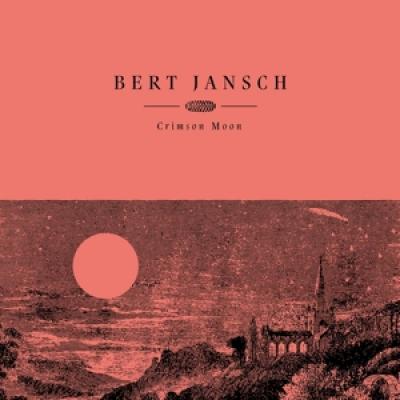 Jansch, Bert - Crimson Moon (LP)