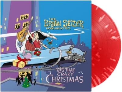 Setzer, Brian -Orchestra- - Dig That Crazy Christmas (Red Splatter Vinyl) (LP)