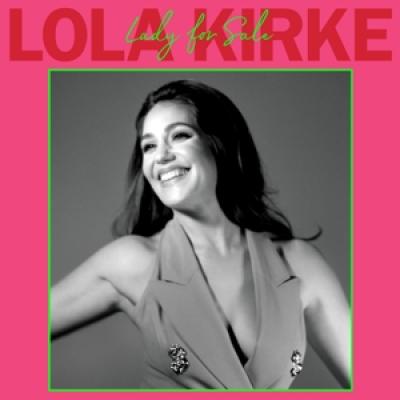 Kirke, Lola - Lady For Sale (LP)