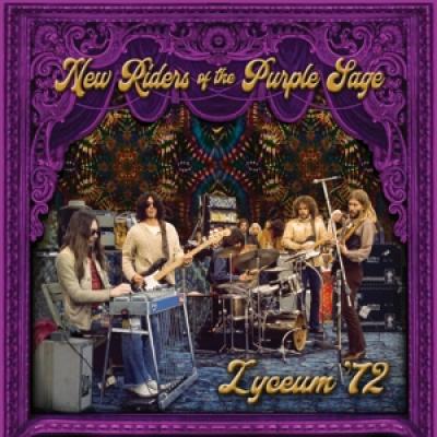 New Riders Of The Purple - Lyceum '72
