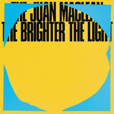 Juan Maclean - The Brighter The Light