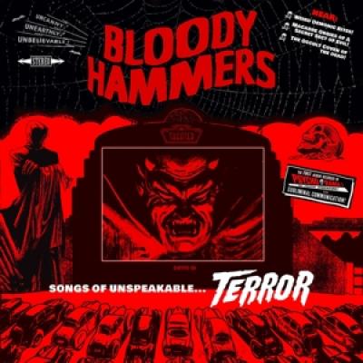 Bloody Hammers - Songs Of Unspeakable Terror (12INCH)