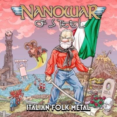 Nanowar Of Steel - Italien Folk Metal