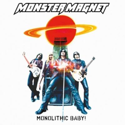 Monster Magnet - Monolithic Baby! (Ri)