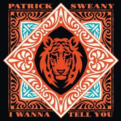 Sweany, Patrick - I Wanna Tell You (LP)