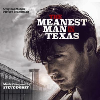 Ost - Meanest Man In Texas (Music By Steve Dorff)