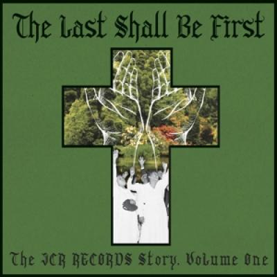 V/A - Last Shall Be First (The Jcr Records Story) (LP)