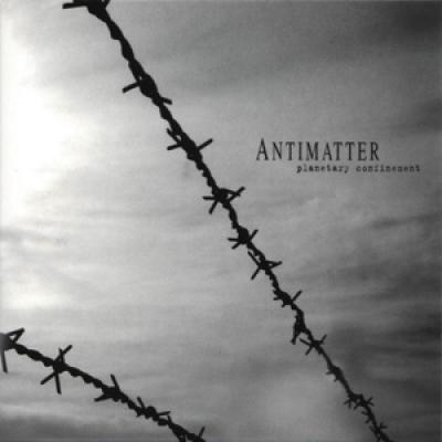 Antimatter - Planetary Confinement (LP)