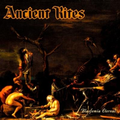 Ancient Rites - Blasfemia Eternal (Orange Vinyl) (LP)