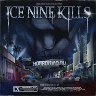 Ice Nine Kills - Welcome To Horrorwood: (The Silver Scream 2)
