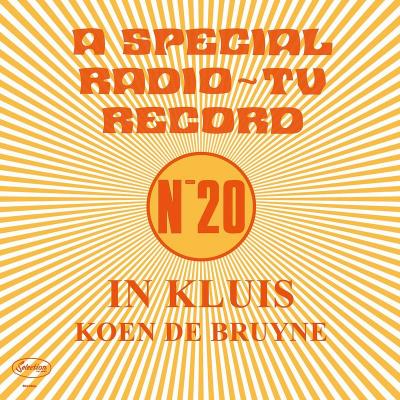 DE BRUYNE, KOEN - IN KLUIS (A Special Radio & Tv Record N20) (LP)