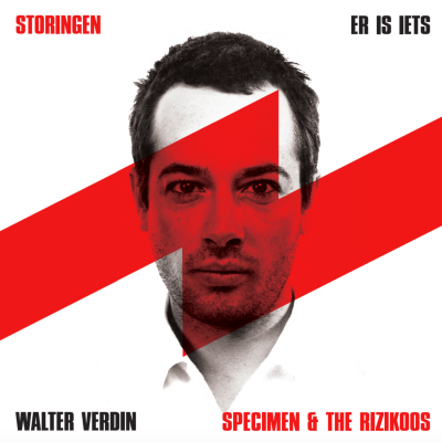 WALTER VERDIN/ SPECIMEN & THE RIZIKOOS - Er is iets/Storingen (LP)(Red vinyl)