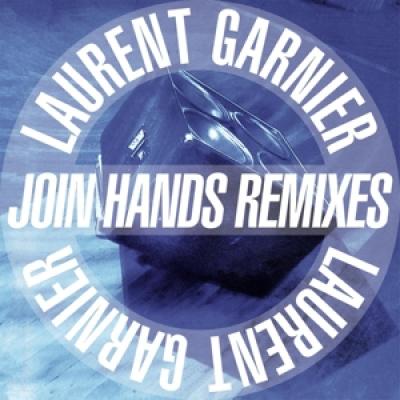 Laurent Garnier - Join Hands Remixes (12INCH)