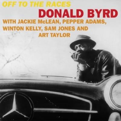 Byrd, Donald - Off To The Races (LP)