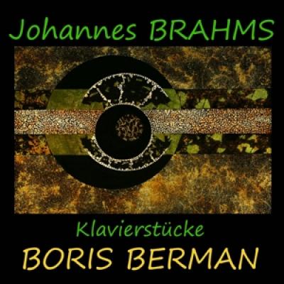 Boris Berman - Brahms Klavierstucke (2CD)